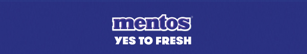 Mentos Yes to Fresh